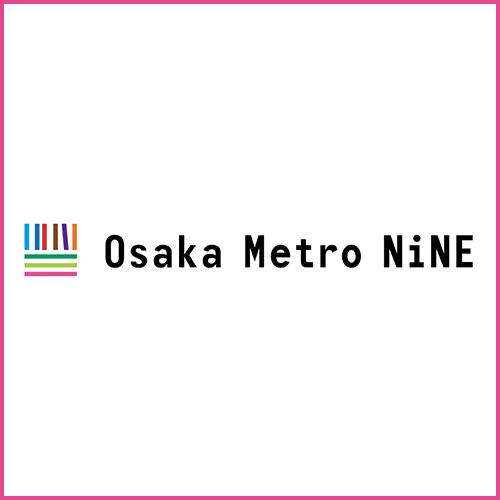 OSAKA METRO NINE